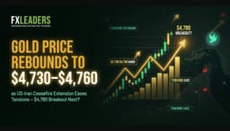 Gold Price Rebounds to $4,730–$4,760 as US-Iran Ceasefire Extension Eases Tensions – $4,780 Breakout Next? - Forex News by FX Leaders
