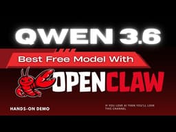Qwen3.6 - Best Free Model for OpenClaw Right Now: Hands-on Demo