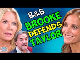 Bold and Beautiful: Ridge Furious! Brooke Takes Taylor's Side When Affair Outed? | Soap Dirt