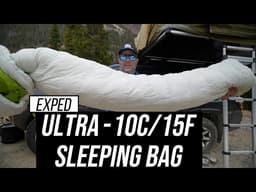 EXPED Ultra -10C / 15F Sleeping Bag Review - New for 2026 - 850 Muscovy Down!