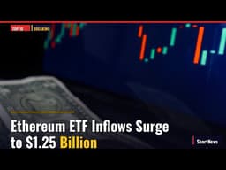 Ethereum ETF Inflows Surge to $1.25 Billion | Top 10 News May 21, 2026 #Shorts