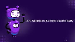 Is AI-Generated Content Bad for SEO? What Google Actually Says