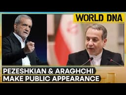 Masoud Pezeshkian And Abbas Araghchi Attended Pro‑Government Gatherings In Tehran | World DNA