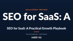 SEO for SaaS: A Practical Growth Playbook | Web Tonic™