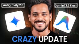 Google Antigravity 2.0 + Gemini 3.5 Flash Tutorial in Hindi | AI Agent