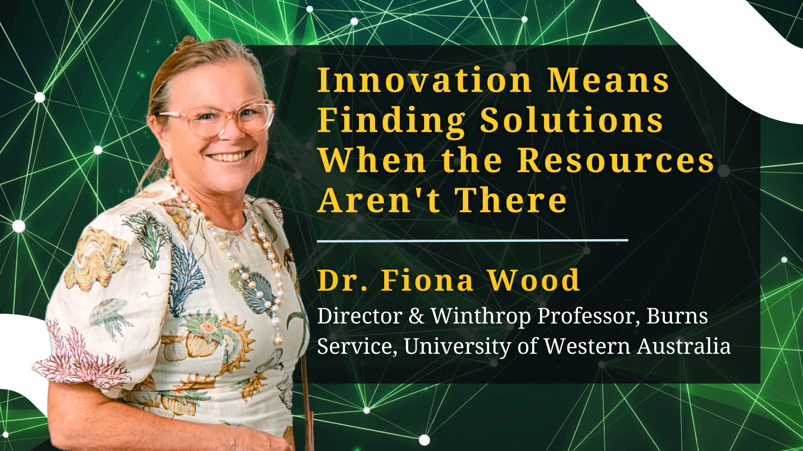 From Crisis to Blueprint: How Australian Burns Pioneer Fiona Wood Is Engineering the Future of Scarless Healing
