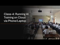 Punjab AI Excellence – Class 4: Running AI Training on Cloud