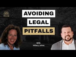 Avoiding Legal Pitfalls in Real Estate Transactions - EP 84