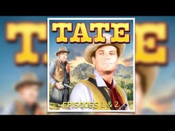 Tate Western TV Series Episodes 1 & 2   David McLean James Coburn Hank Patterson