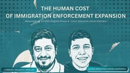 The Human Cost of Immigration Enforcement