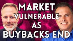 With Buybacks Ending, A Market Correction Is Not Off The Table | Lance Roberts