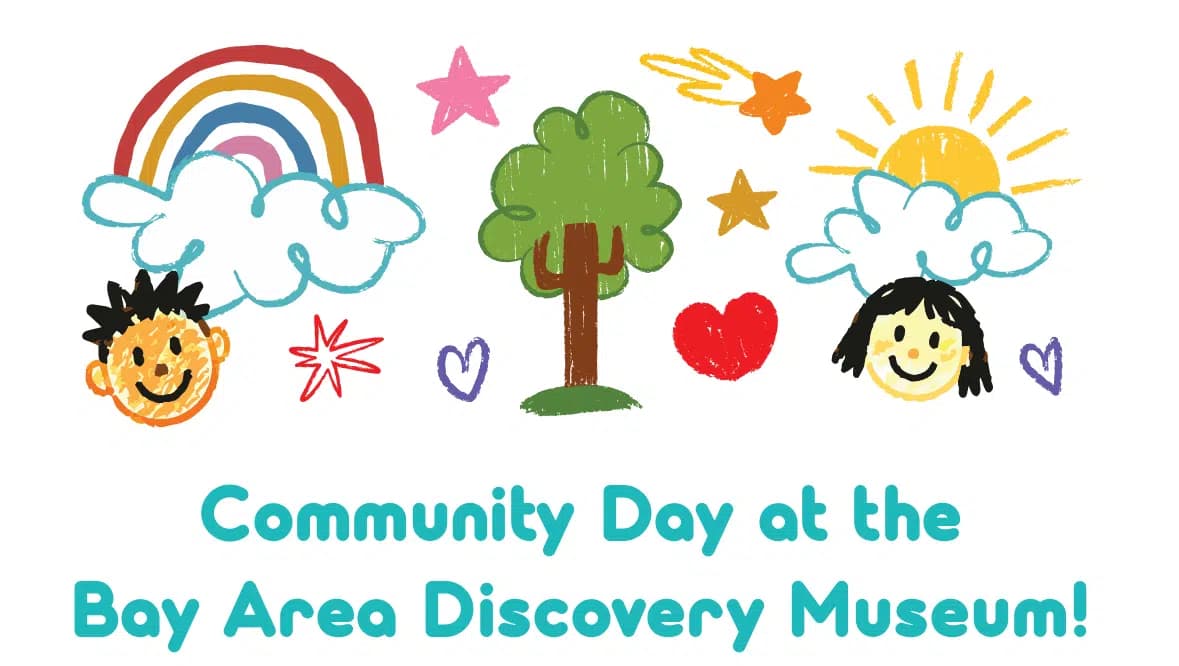 Community Day at the Bay Area Discovery Museum