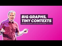 Big Graphs, Tiny Contexts: Dev Tools for Agents - Stephen Spalding & Kavitha Srinivasan, Netflix