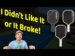 Pickleball Paddle Discussion: These Two Paddles Let Me Down