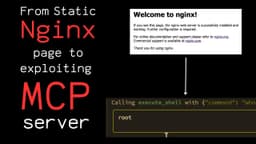 From a Basic Nginx Server to Compromising an MCP Server | Practical Demonstration