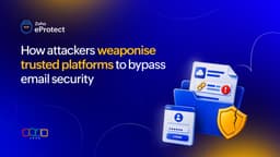 How attackers abuse trusted platforms to bypass email ...
