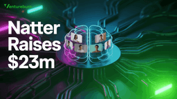 Natter Raises $23M to Scale AI Conversation Platform Globally