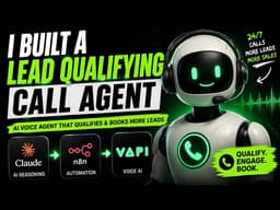 I Built an AI Voice Agent That Qualifies Leads Automatically (Vapi + n8n + Claude)