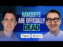 OpenAI & Figma on Killing the Design-to-Code Handoff