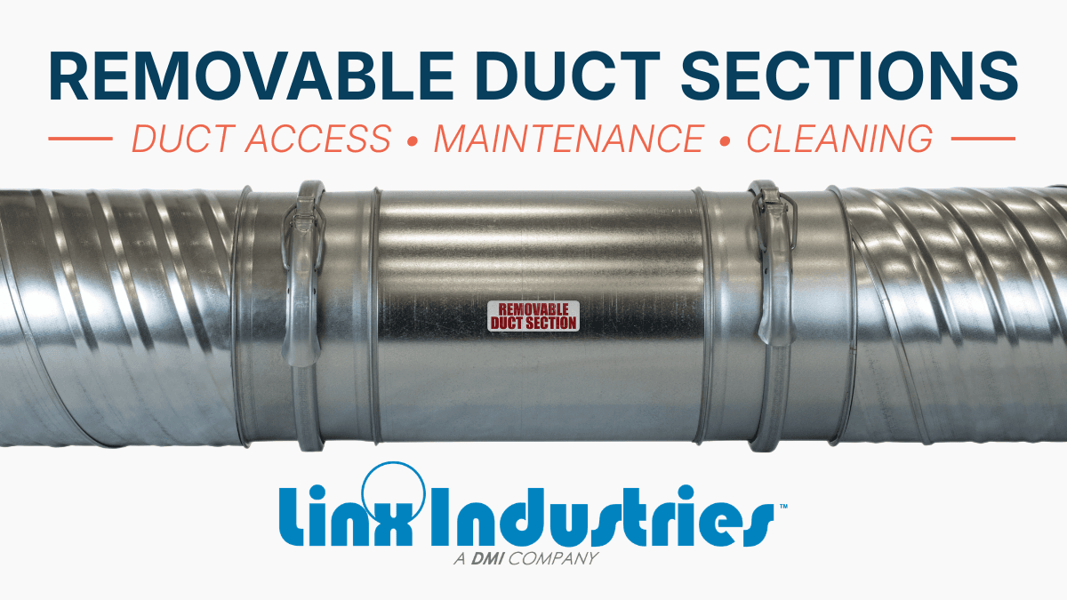 Removable Duct Sections Made Simple with Linx