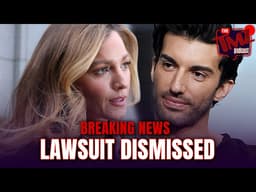 EXCLUSIVE: Blake Lively's Sexual Harassment Suit Against Justin Baldoni Dismissed | The TMZ Podcast