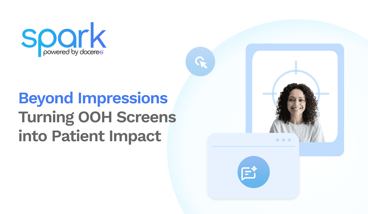 Programmatic Digital Out of Home Advertising for Healthcare | Spark