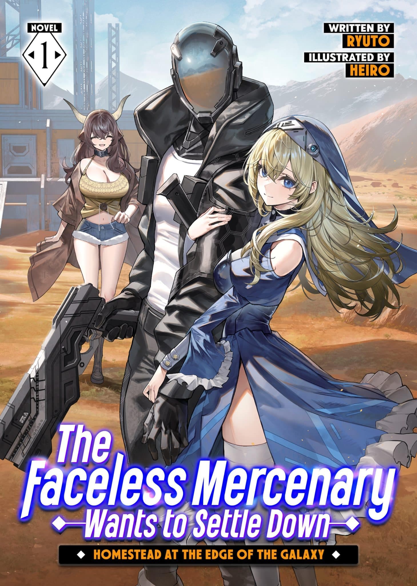 Seven Seas Licenses The Faceless Mercenary Wants to Settle Down: Homestead at the Edge of the Galaxy Light Novel Series - Graphic Policy