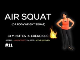 Air Squats + Sprint Interval Training: The FASTEST Way to Boost Fat Loss & Leg Strength 🔥