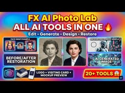FX AI Photo Lab 🔥 Image Generator, Face Swap, Background Remove & 20+ AI Tools in One!