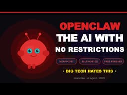 OpenClaw: AI With No Restrictions - Use OpenClaw AI - The Only OpenClaw Tutorial You Will Ever Need