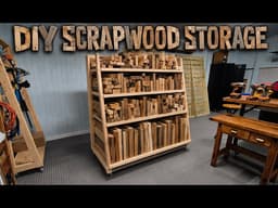 An idea for storing ALL of your scrap wood.