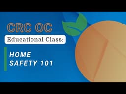 Home Safety 101 (with Alzheimer's Orange County)