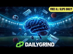 DailyGrind A.I. Slip Generator (17 FREE SLIPS) - May 18, 2026 | Must-See ✅️ 