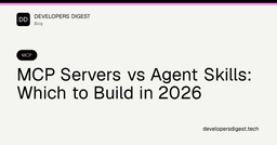 MCP Servers vs Agent Skills: Which to Build in 2026