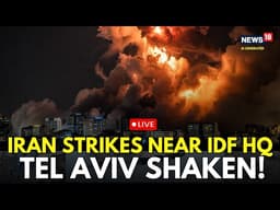 Iran War LIVE | IRANIAN MISSILES HIT CENTRAL ISRAEL — Fragments Land Near IDF Headquarters! | N18G