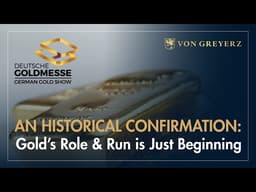 An Historical Confirmation: Gold’s Role & Run is Just Beginning
