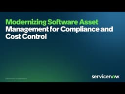 Modernizing Software Asset Management for Compliance and Cost Control