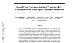 Beyond Final Answers: Auditing Trajectory-Level Hallucinations in Multi-Agent Industrial Workflows