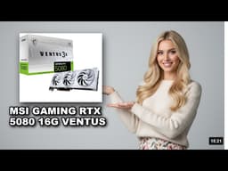 MSI Gaming RTX 5080 16G Ventus 3X OC White Graphics Card Review