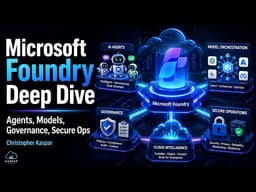 Microsoft Foundry  - Rebuilding Enterprise AI Agents, Models, Governance, and Secure Operations