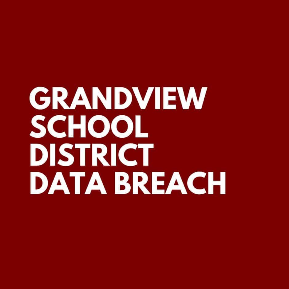 Grandview School District Data Breach