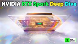NVIDIA RTX Spark Deep Dive: 1 PetaFLOP AI, 20-Core Grace ...