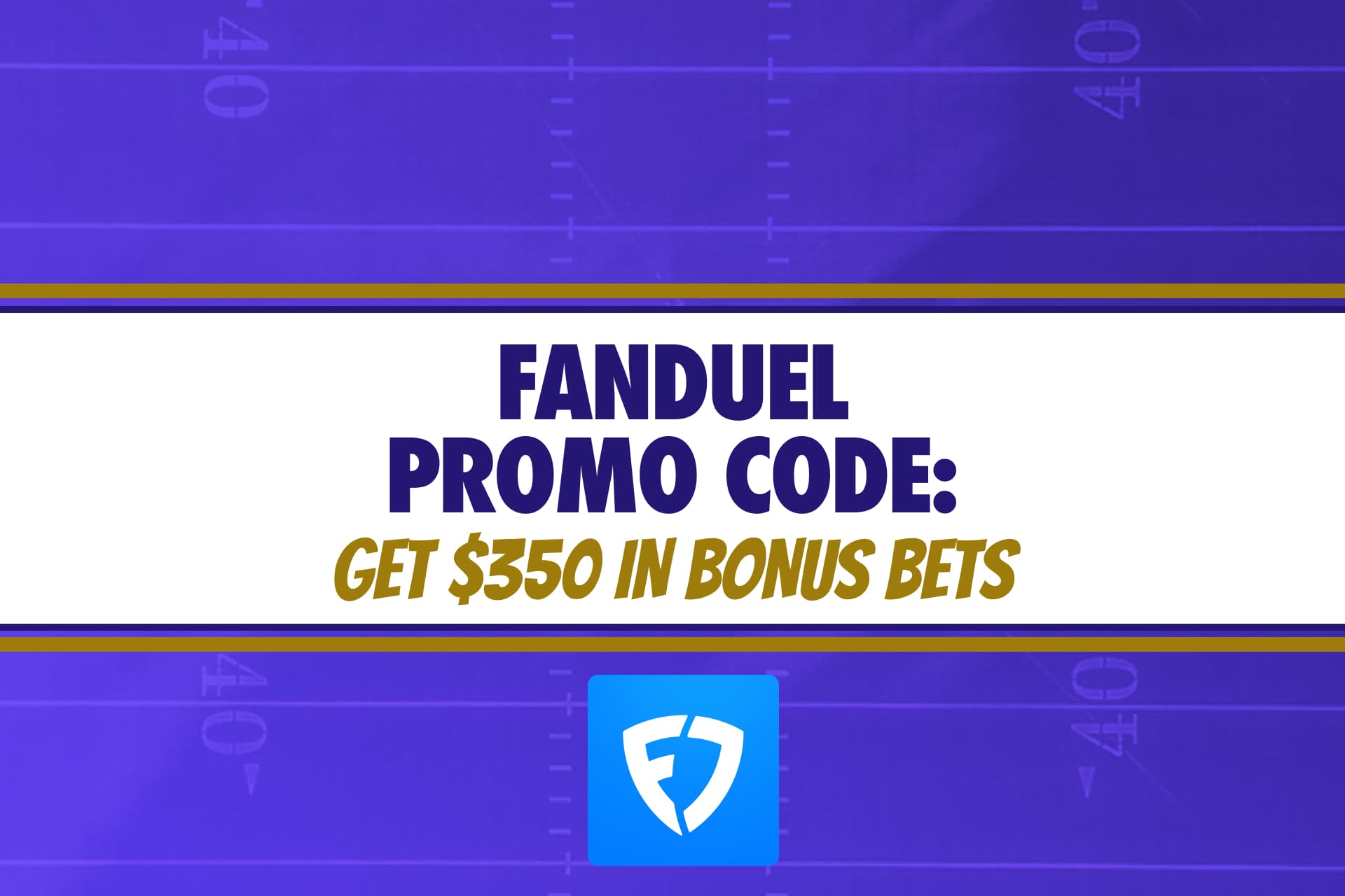 FanDuel Promo Code: Claim $350 Bonus, Predicts Offer for CFB, MLB Games