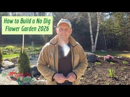 How to Create a No Dig Flower Garden 2026 - Under C$350!