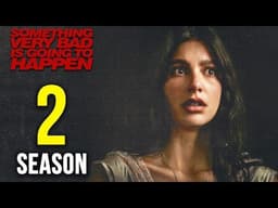 Something Very Bad Is Going To Happen Season 2 – Release Date, Cast & Dark Twists- Netflix World |