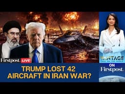 Did US Lose 42 Jets & Drones in Trump's Iran War? | Vantage LIVE