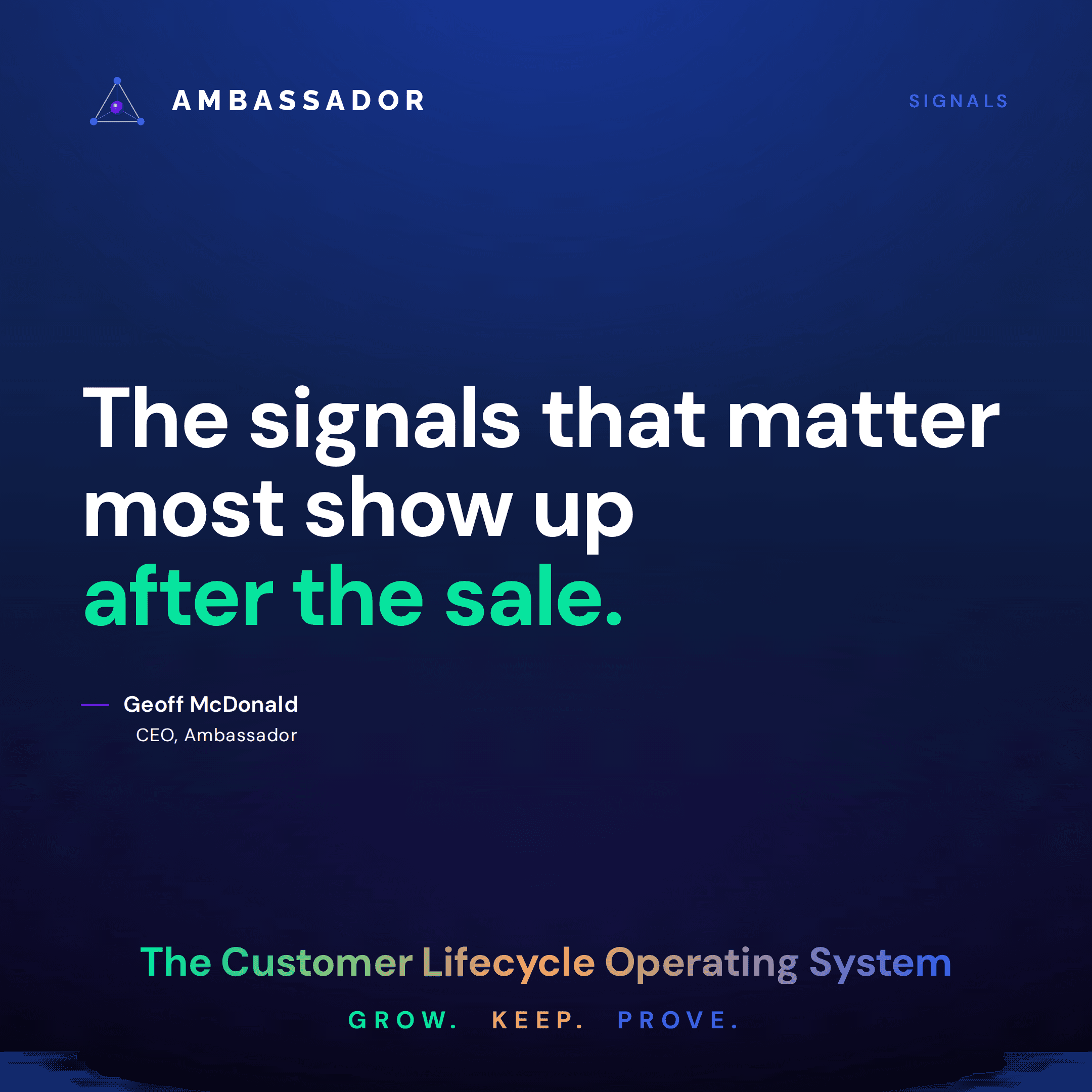The Signals That Matter Most Show Up After the Sale