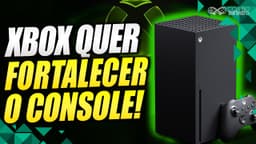 XBOX VOLTANDO ÀS ORIGENS? 🛑 O plano do novo chefe do Xbox para salvar o console e velhas franquias!