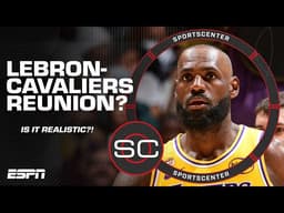 LeBron-Cavaliers reunion REALISTIC ⁉️ What will determine James' future with Lakers? | SportsCenter