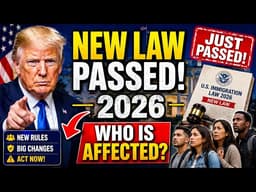 New U S  Immigration Law 2026 JUST Passed – Who Is Affected Right Now